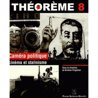 Caméra politique. Cinéma et stalinisme