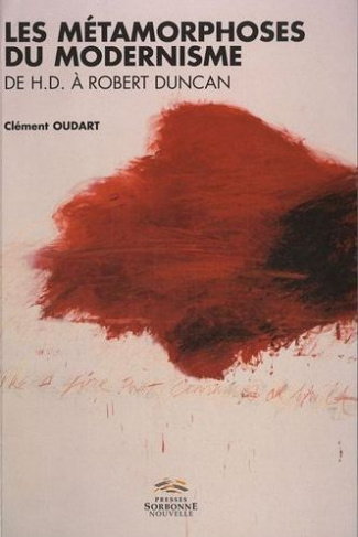 Les métamorphoses du modernisme. De HD à Robert Duncan : vers une poétique de la relation