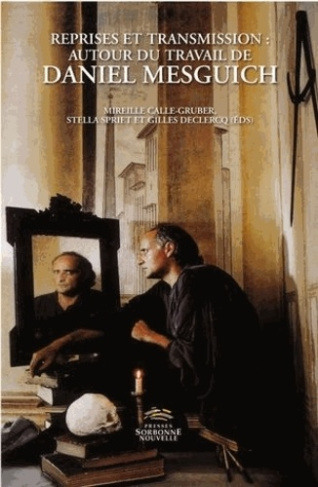 Reprises et transmission : autour du travail de Daniel Mesguich
