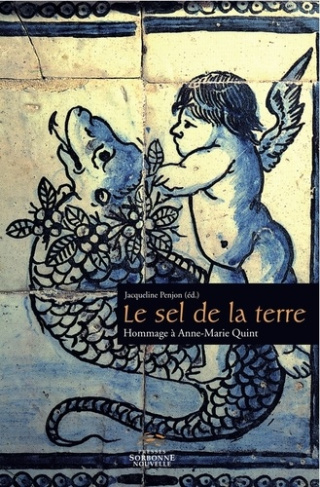 Le sel de la terre. Hommage à Anne-Marie Quint