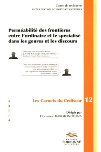 Perméabilité des frontières entre l?ordinaire et le spécialisé dans les genres et les discours