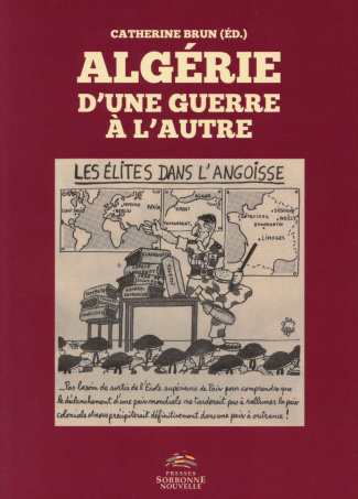 Algérie : d'une guerre à l'autre