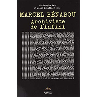 Marcel Bénabou. Archiviste de l'infini