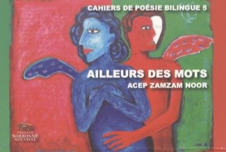 Ailleurs des mots. Edition bilingue français-indonésien