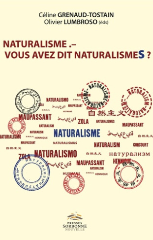 Naturalisme. - Vous savez dit naturalismes ?