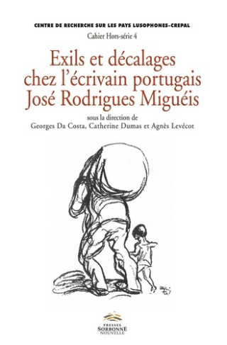 Exils et décalages chez l'écrivain portugais José Rodrigues Miguéis