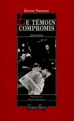 Le témoin compromis