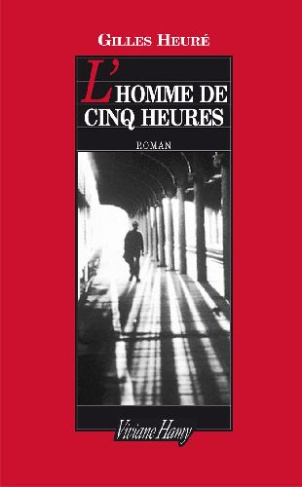 L'homme de cinq heures