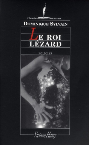 Le roi lézard