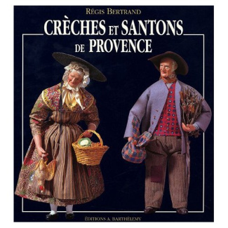 CRECHES & SANTONS DE PROVENCE