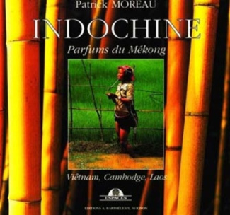 INDOCHINE. PARFUMS DU MEKONG