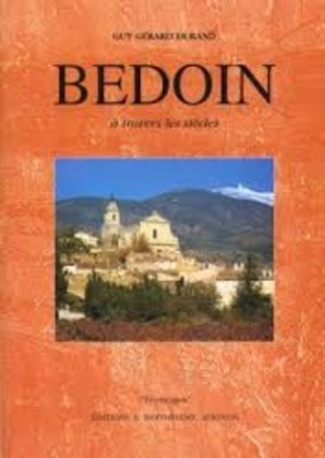 BEDOIN A TRAVERS LES SIECLES