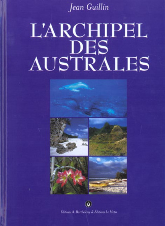 L'ARCHIPEL DES AUSTRALES