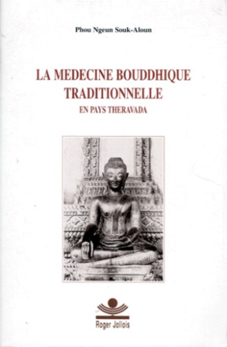 MEDECINE BOUDDHIQUE TRADITIONNELLE