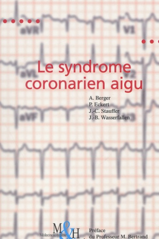 Le syndrome coronarien aigu