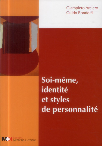 Soi-même, identité et styles de personnalité