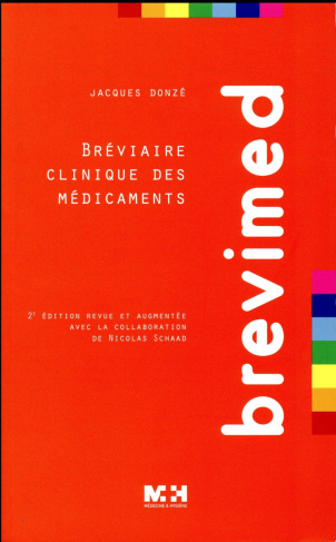 Brevimed. Bréviaire clinique des médicaments, 2e édition revue et augmentée