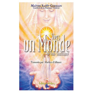 VERS UN MONDE DE NON-SOUFFRANCE