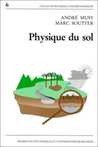 PHYSIQUE DU SOL. Edition 1991