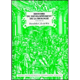 Histoire du développement de la biologie. Volume 1