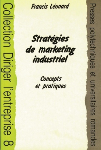 STRATEGIES DE MARKETING INDUSTRIEL - CONCEPTS ...