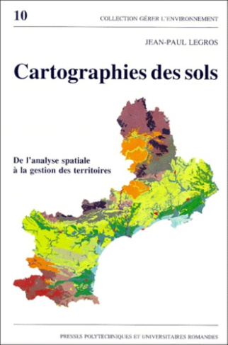 CARTOGRAPHIE DES SOLS. De l'analyse spatiale à la gestion des territoires