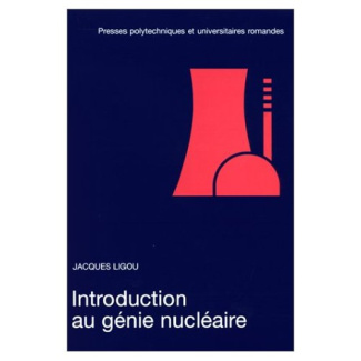 Introduction au génie nucléaire