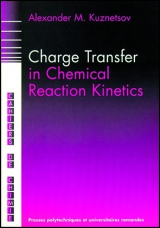 Charge transfer in chemical reaction kinetics