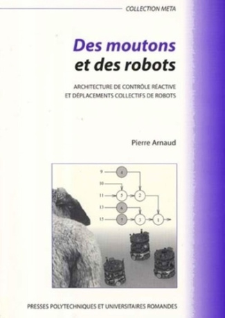 Des moutons et des robots. Architecture de contrôle réactive et déplacements collectifs de robots