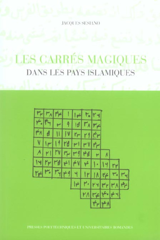 Les carrés magiques . Dans les pays islamiques