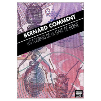 LES FOURMIS DE LA GARE DE BERNE