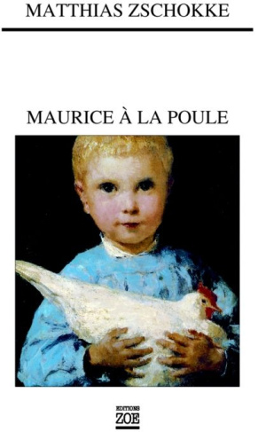 Maurice à la poule