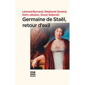 Germaine de Staël, retour d'exil