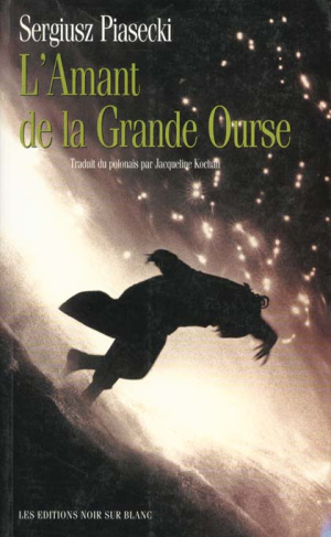 L'amant de la Grande Ourse