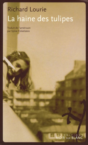 La haine des tulipes