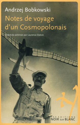 NOTES DE VOYAGE D'UN COSMOPOLONAIS