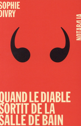 Quand le diable sortit de la salle de bain