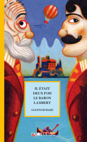 Il était deux fois le baron Lambert / Ou Les mystères de l'île Saint-Jules