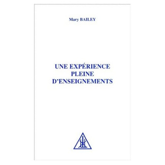UNE EXPERIENCE PLEINE D'ENSEIGNEMENTS