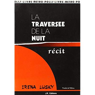 LA TRAVERSEE DE LA NUIT