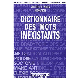 Dictionnaire des mots inexistants