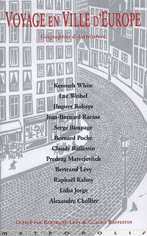 Voyage en ville d'Europe. Géographies et littérature