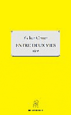 Entre deux vies
