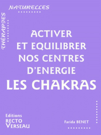 ACTIVER ET EQUILIBRER LES CHAKRAS