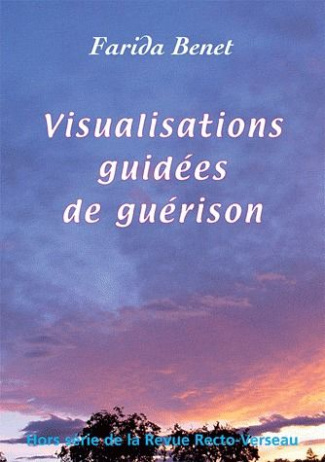 VISUALISATIONS GUIDEES DE GUERISON
