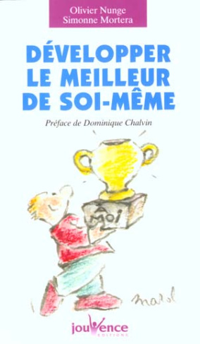 Développer le meilleur de soi-même