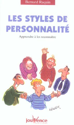 Les styles de personnalité. Apprendre à les reconnaître