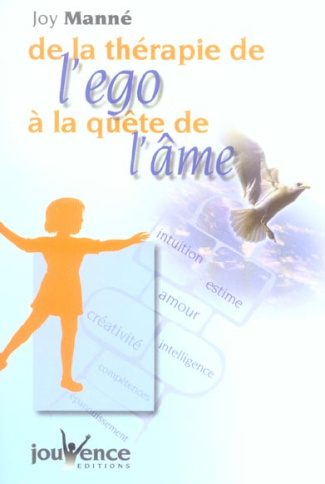 De la thérapie de l'ego à la quête de l'âme