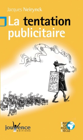 La tentation publicitaire
