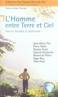 L'Homme entre Terre et Ciel. Nature, écologie et spiritualité